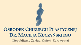 Ośrodek Chirurgii Plastycznej Dr. Macieja Kuczyńskiego - Nałęczów, Lublin, Rzeszów